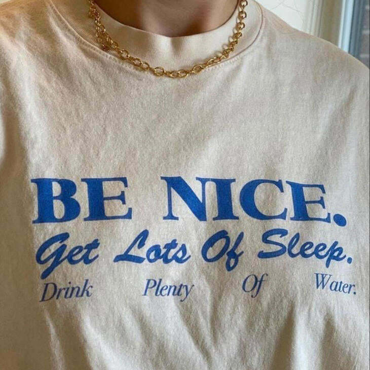 Be Nice T-Shirt in Soft Cotton - Trendy Y2K Aesthetic for Effortless Style